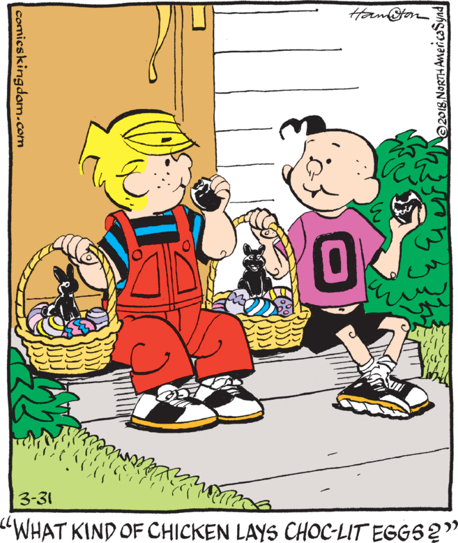 Font OCR: Hom@ton 3-31 "WHAT KIND OF CHICKEN LAYS CHOC-LIT EGGS 2" 2018comics kingdam.com Hom@ton 3-31 "WHAT KIND OF CHICKEN LAYS CHOC-LIT EGGS 2" 2018comics kingdam.com