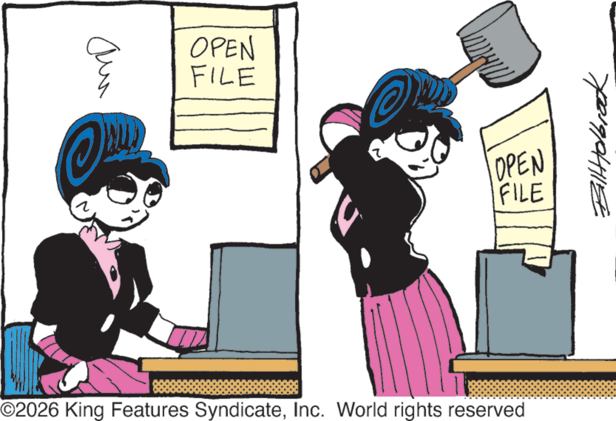 Graphic design OCR: ? aur OPEN FILE OPEN FILE ©2026 King Features SyndicateInc. World rights reserved BillHolbrook ? aur OPEN FILE OPEN FILE © 2026 King Features SyndicateInc. World rights reserved BillHolbrook