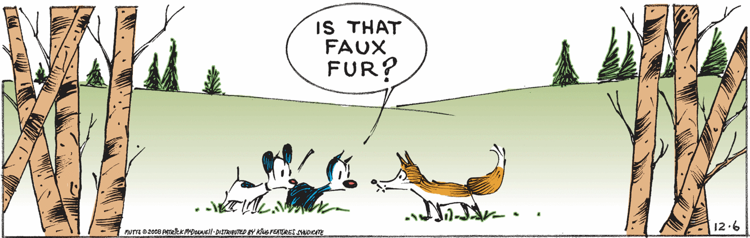 Adaptation OCR: IS THAT FAUX FUR? 12.6 num e2cce PTeEKMDOUNEll DISTRIUTED BY KG FEATORES suocTE IS THAT FAUX FUR? 12.6 num e2cce PTeEKMDOUNEll DISTRIUTED BY KG FEATORES suocTE
