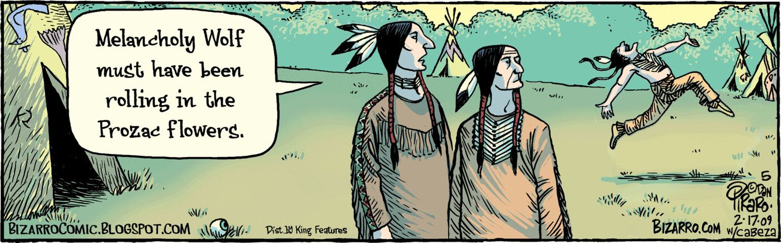 Comic book OCR: Melancholy Wolf must have been rolling in the Prozac flowers. 2.17.09 W/caBeza BIZARROCOMIC.BLOGSPOT.COM BIZARRO.COM Melancholy Wolf must have been rolling in the Prozac flowers. 2.17.09 W/caBeza BIZARROCOMIC.BLOGSPOT.COM BIZARRO.COM
