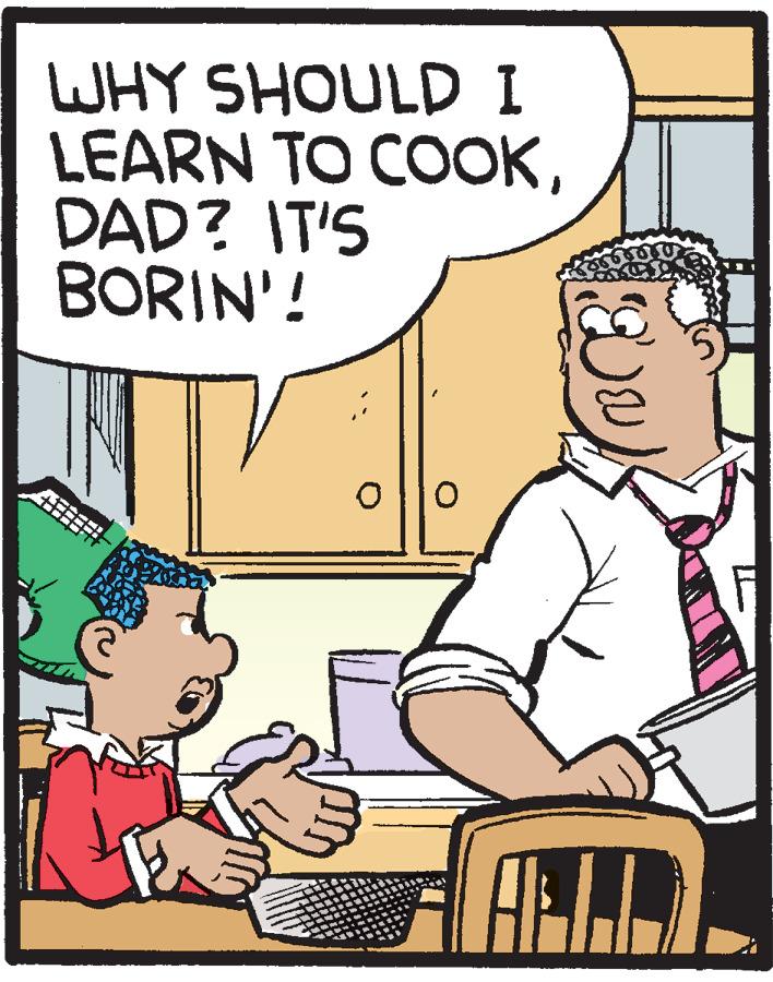 Comics OCR: WHY SHOULD I LEARN TO COOKDAD? IT'S BORIN'! WHY SHOULD I LEARN TO COOKDAD? IT'S BORIN'!