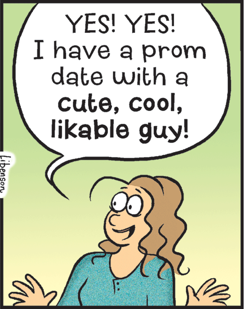Rectangle OCR: YES! YES! I have a prom date with a cutelikable guy! Libenson YES! YES! I have a prom date with a cutelikable guy! Libenson