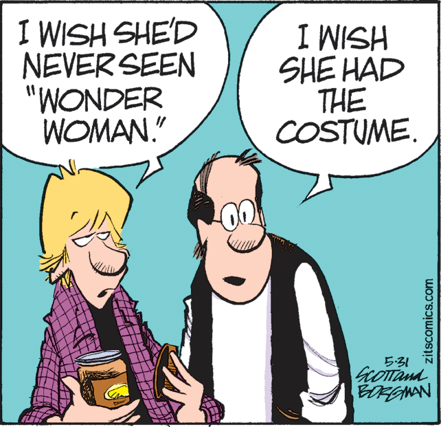 Gesture OCR: I WISH SHE'D NEVER SEEN "WONDER WOMAN." I WISH SHE HAD THE COSTUME. 00 5-31 GOTand zitscomics.com I WISH SHE'D NEVER SEEN "WONDER WOMAN." I WISH SHE HAD THE COSTUME. 00 5-31 GOTand zitscomics.com