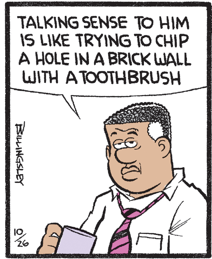 Gesture OCR: TALKING SENSE TO HIM IS LIKE TRYING TO CHIP A HOLE IN A BRICK WALL WITH A TOOTHBRUSH 10 BILINGSLEY TALKING SENSE TO HIM IS LIKE TRYING TO CHIP A HOLE IN A BRICK WALL WITH A TOOTHBRUSH 10 BILINGSLEY