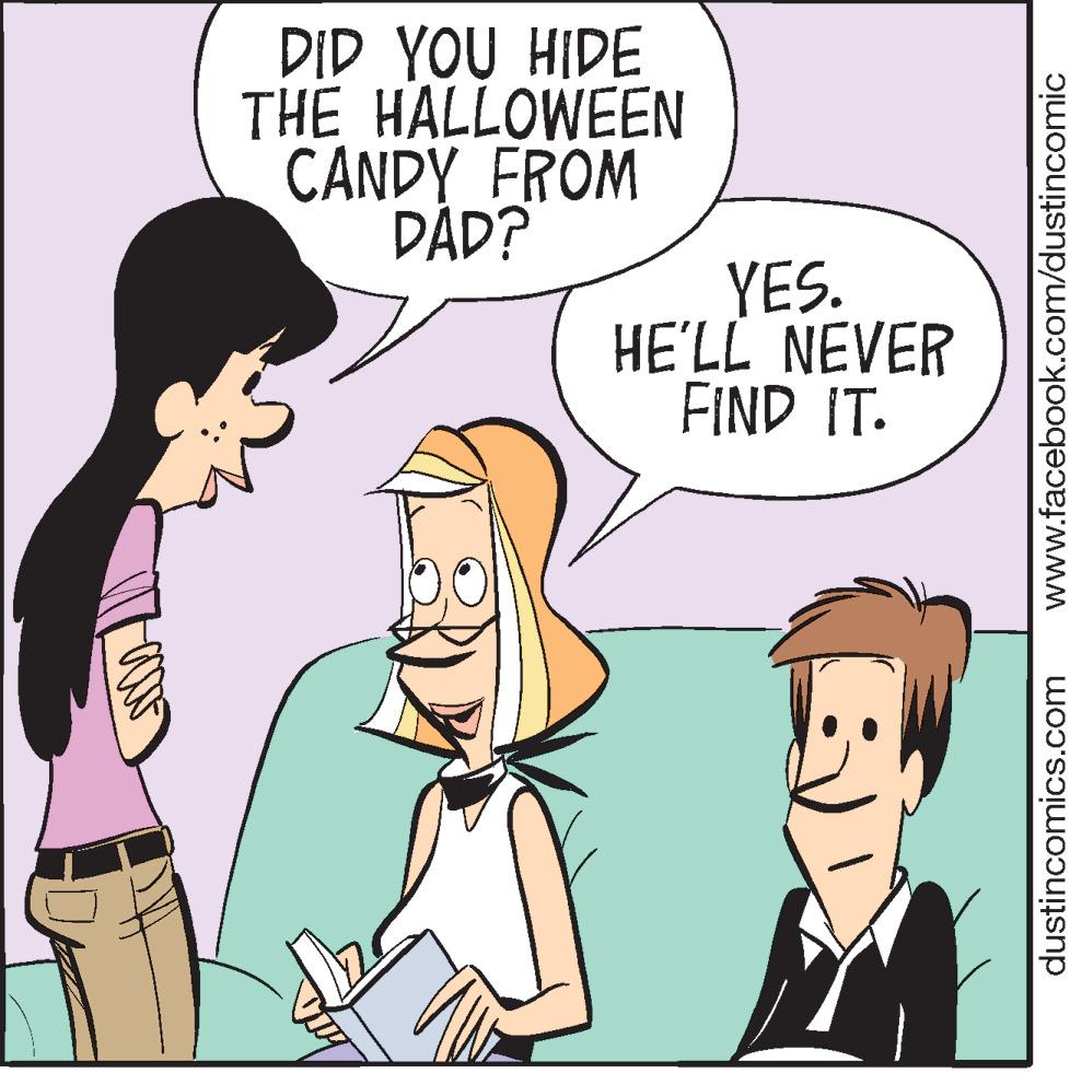 Animated cartoon OCR: DID YOU HIDE THE HALLOWEEN CANDY FROM DÁD? YES. HE'LL NEVER FIND IT. dustincomics.com www.facebook.com/dustincomic DID YOU HIDE THE HALLOWEEN CANDY FROM DÁD? YES. HE'LL NEVER FIND IT. dustincomics.com www.facebook.com/dustincomic