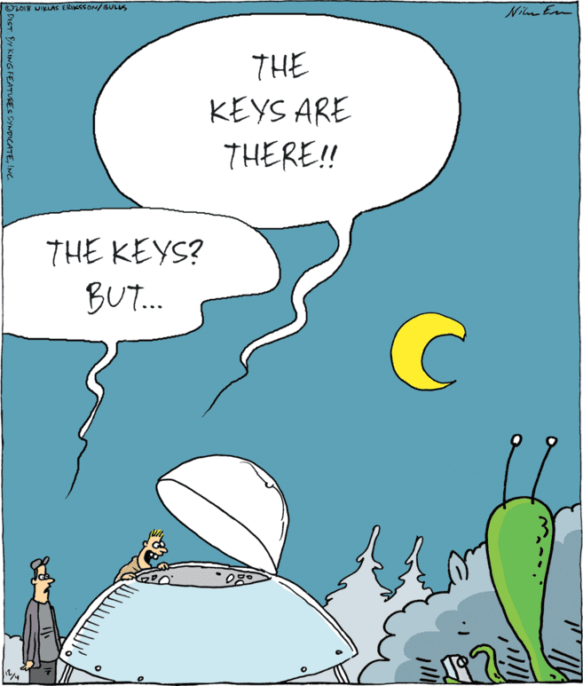 Fiction OCR: Or018 JIKLAS ERIKSSON/BULIS Nitn Em THE KEYS ARE THERE!! THE KEYS? BUT. DIST BY KING FEATURES SYNDICATEINC. Or018 JIKLAS ERIKSSON/BULIS Nitn Em THE KEYS ARE THERE!! THE KEYS? BUT. DIST BY KING FEATURES SYNDICATE