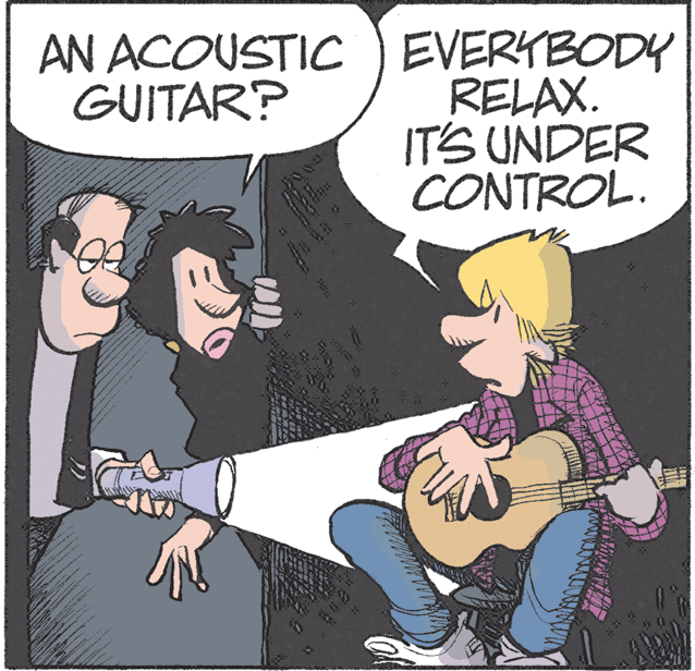 Guitar accessory OCR: EVERYBODY RELAX. IT'S UNDER CONTROL. AN ACOUSTIC GUITAR? EVERYBODY RELAX. IT'S UNDER CONTROL. AN ACOUSTIC GUITAR?