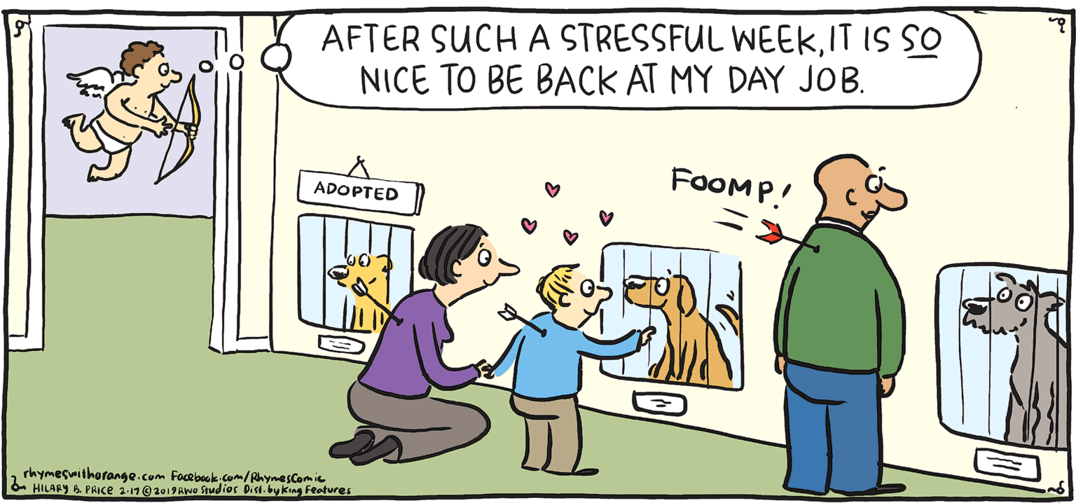 Animated cartoon OCR: AFTER SUCH A STRESSFUL WEEKIT IS SO NICE TO BE BACK AT MY DAY JOB. FOOMP! ADOPTED ILPY Rhymes with Orange HIL ARY B. PRIce rhymesnilherange.com Focebook Com/AhymesCome HILARY& PRICE a.110201 Rwo ftudier Died byking Feolures AFTER SUCH A STRESSFUL WEEKIT IS SO NICE TO BE BACK AT MY DAY JOB. FOOMP! ADOPTED ILPY Rhymes with Orange HIL ARY B. PRIce rhymesnilherange.com Focebook Com/AhymesCome HILARY& PRICE a.110201 Rwo ftudier Died byking Feolures