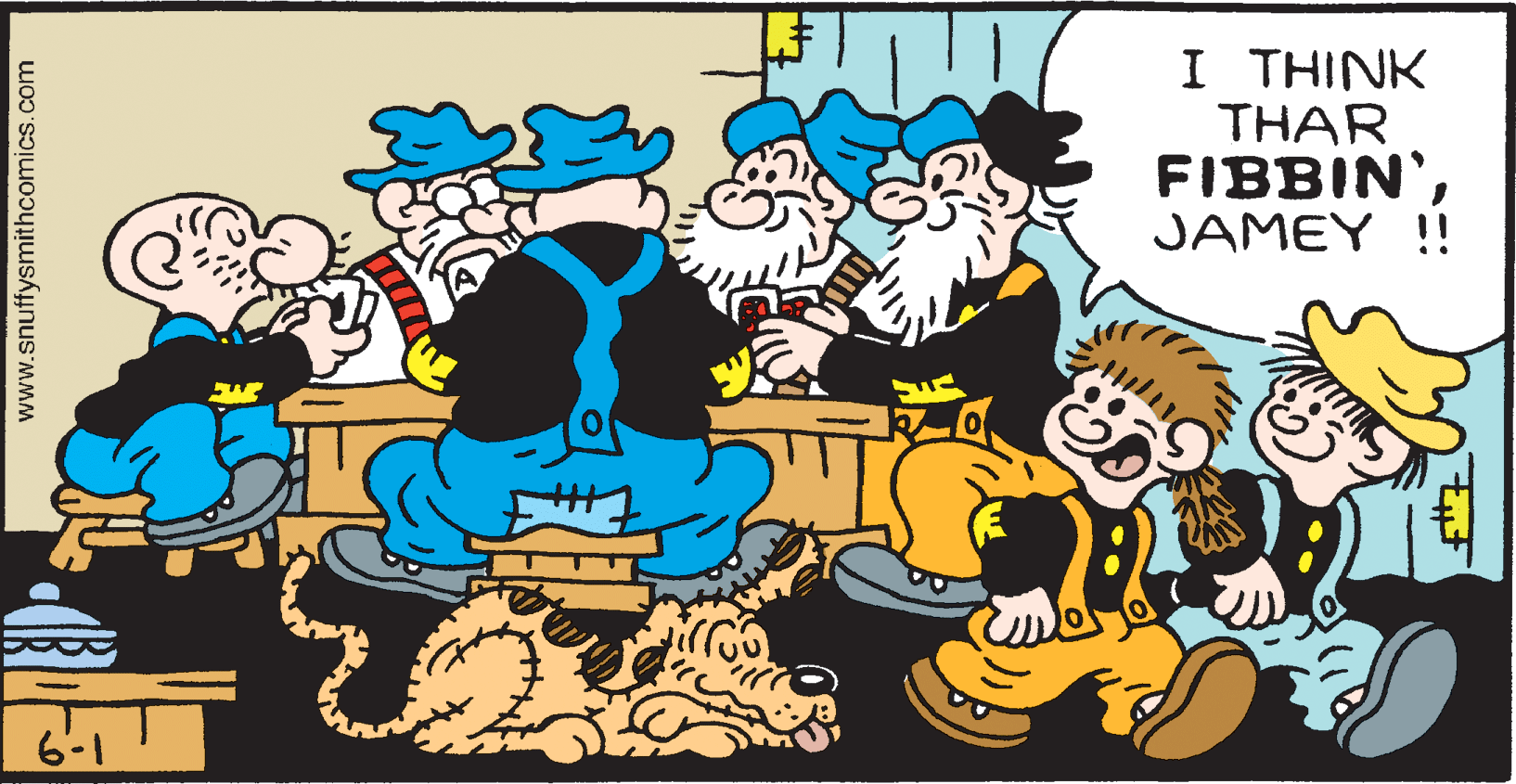 Line OCR: I THINK THAR FIBBIN'JAMEY !! 6-1 www.snuffysmithcomics.com I THINK THAR FIBBIN'JAMEY !! 6-1 www.snuffysmithcomics.com