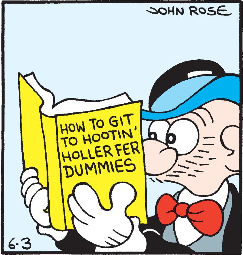 Sharing OCR: JOHN ROSE HOW TO GIT TO HOOTIN' HOLLER FER DUMMIES 6-3 JOHN ROSE HOW TO GIT TO HOOTIN' HOLLER FER DUMMIES 6-3