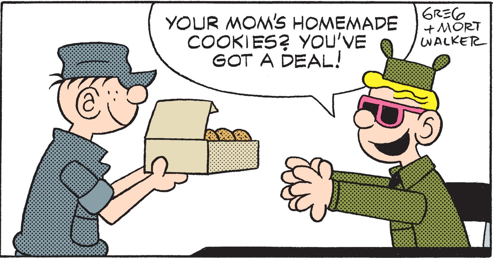 Illustration OCR: YOUR MOM'S HOMEMADE COOKIES? YOU'VE GOT A DEAL! GREG + MORT WALKETR YOUR MOM'S HOMEMADE COOKIES? YOU'VE GOT A DEAL! GREG + MORT WALKETR