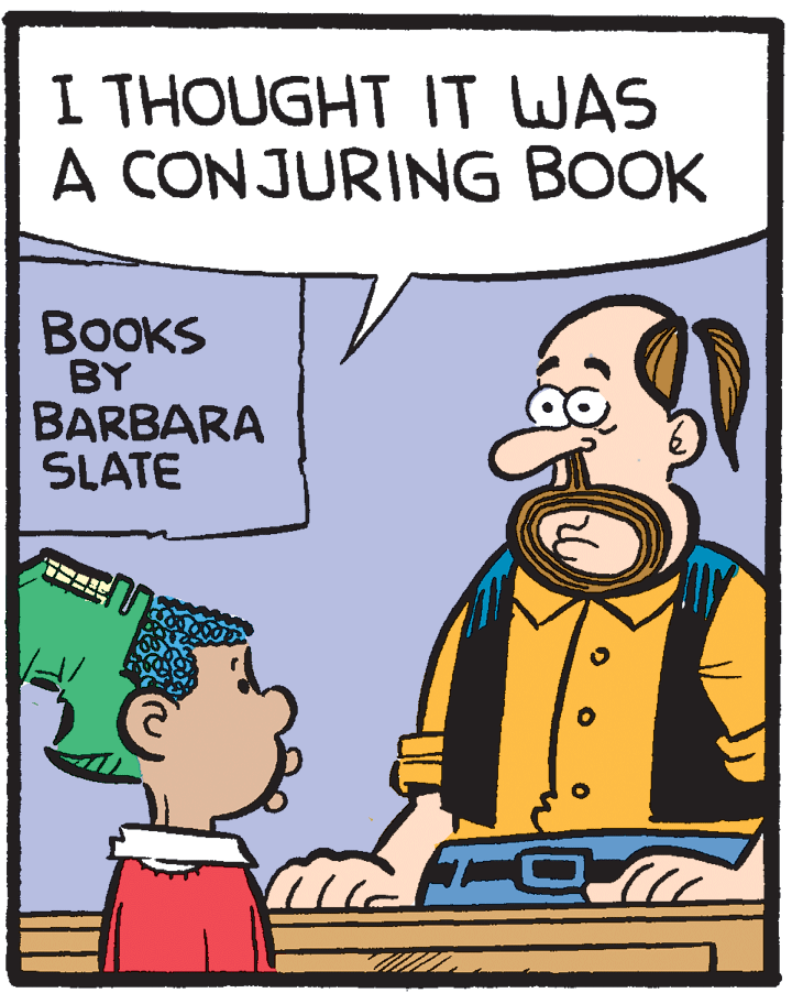 Rectangle OCR: I THOUGHT IT WAS A CONJURING BOOK BOOKS BY BARBARA SLATE I THOUGHT IT WAS A CONJURING BOOK BOOKS BY BARBARA SLATE