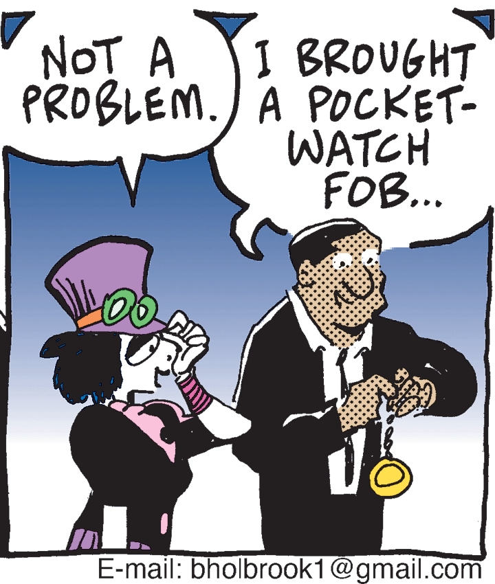 Humour OCR: I BROUGHT PROBLEM.) A POCKET- WATCH FOB... NOT A E-mail: bholbrook1@gmail.com I BROUGHT PROBLEM.) A POCKET- WATCH FOB... NOT A E-mail: bholbrook1@gmail.com