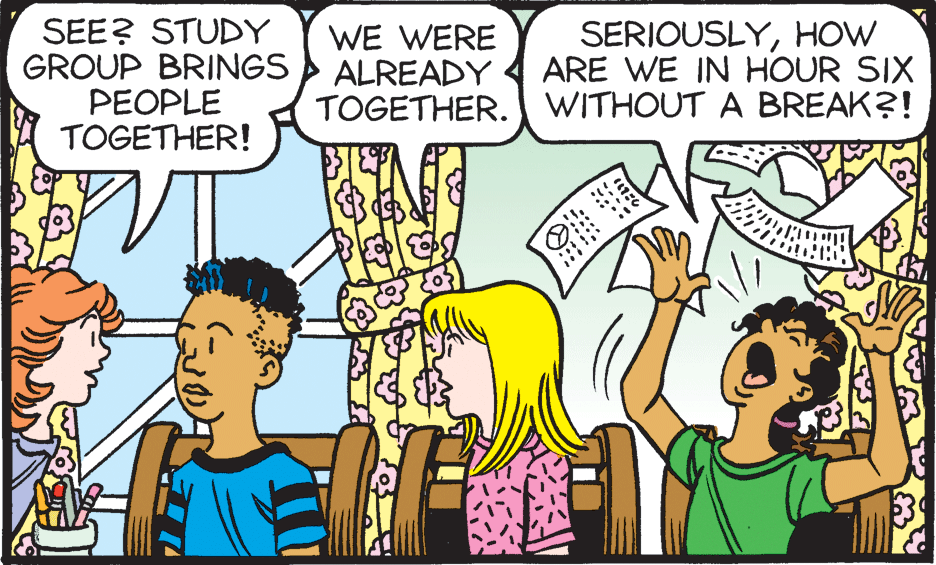 Line OCR: SEE? STUDY GROUP BRINGS PEOPLE TOGETHER! WE WERE ALREADY TOGETHER. WITHOUT A BREAK?! SERIOUSLYHOW ARE WE IN HOUR SIX SEE? STUDY GROUP BRINGS PEOPLE TOGETHER! WE WERE ALREADY TOGETHER. WITHOUT A BREAK?! SERIOUSLYHOW ARE WE IN HOUR SIX