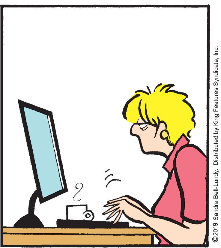 Computer accessory OCR: ©2019 Sandra Bell-Lundy. Distributed by King Features SyndicateInc. ©2019 Sandra Bell-Lundy. Distributed by King Features Syndicate