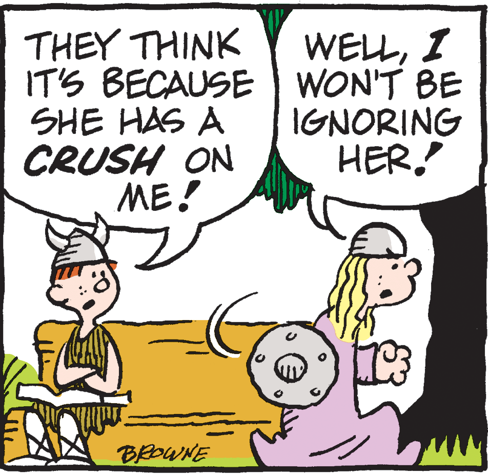 Fiction OCR: THEY THINK IT'S BECAUSE WON'T BE SHE HAS A CRUSH ON ME! WELLI IGNORING HER. BROWNE THEY THINK IT'S BECAUSE WON'T BE SHE HAS A CRUSH ON ME! WELLI IGNORING HER. BROWNE