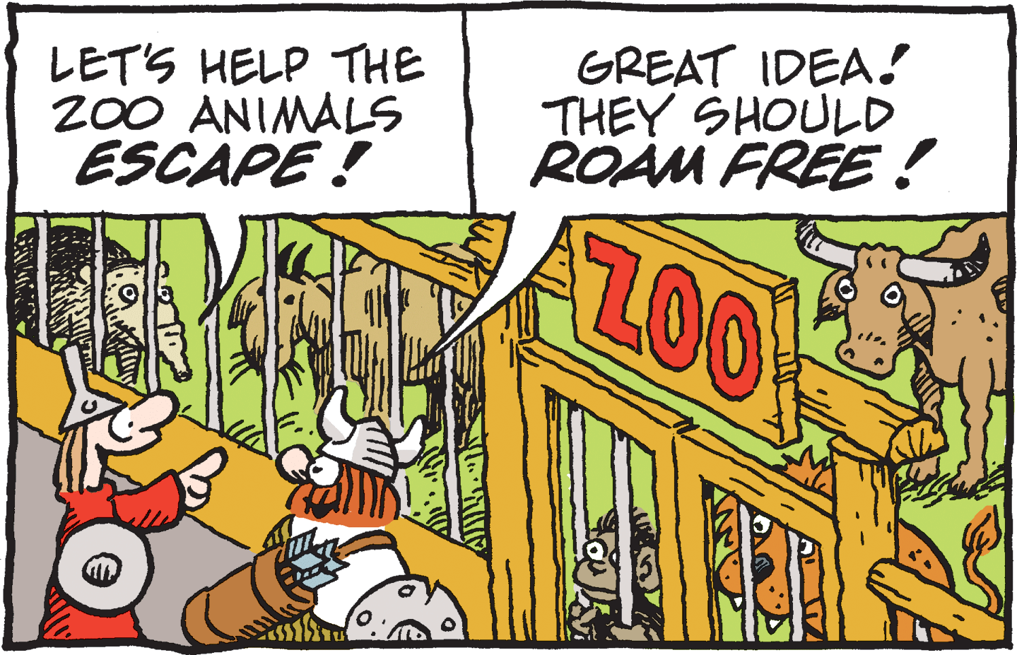 Adaptation OCR: LET'S HELP THE 200 ANIMALS ESCAPE ! GREAT IDEA! THEY SHOULD ROAM FREE ! ZOO LET'S HELP THE 200 ANIMALS ESCAPE ! GREAT IDEA! THEY SHOULD ROAM FREE ! ZOO