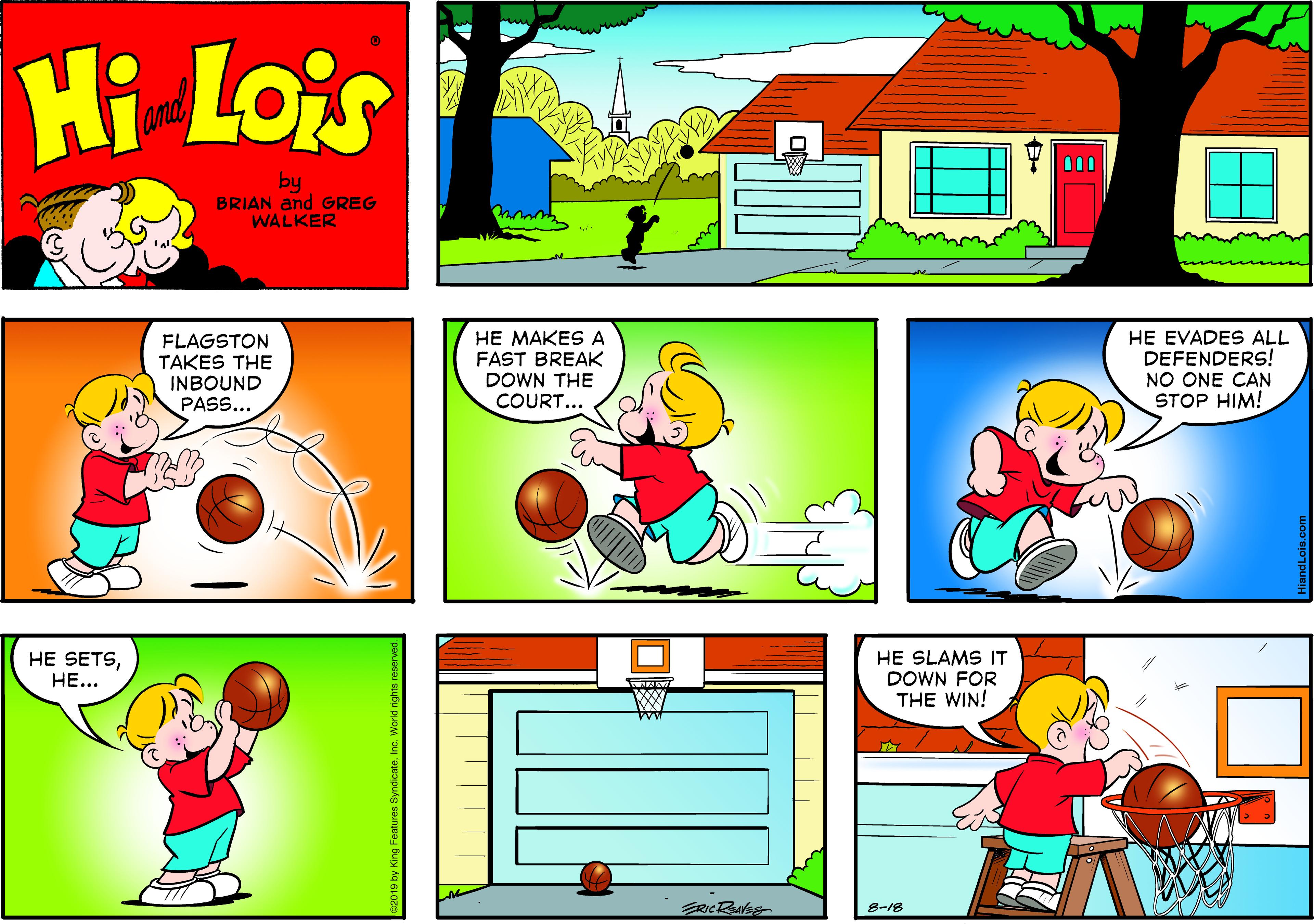 Organism OCR: Hi Lois and 000 by BRIAN and GREG WALKER FLAGSTON TAKES THE INBOUND PASS... HE MAKES A FAST BREAK DOWN THE COURT... HE EVADES ALL DEFENDERS! NO ONE CAN STOP HIM! HE SETSHE... HE SLAMS IT DOWN FOR THE WIN! WA 8-18 Hi Lois and 000 by BRIAN and GREG WALKER FLAGSTON TAKES THE INBOUND PASS... HE MAKES A FAST BREAK DOWN THE COURT... HE EVADES ALL DEFENDERS! NO ONE CAN STOP HIM! HE SETSHE... HE SLAMS IT DOWN FOR THE WIN! WA 8-18