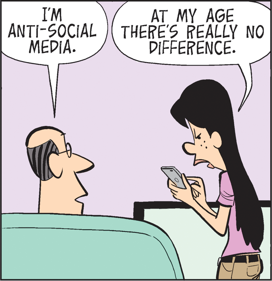 Fiction OCR: I'M ANTI-SOCIAL MEDIA. AT MY AGE THERE'S REALLY NO DIFFERENCE. I'M ANTI-SOCIAL MEDIA. AT MY AGE THERE'S REALLY NO DIFFERENCE.