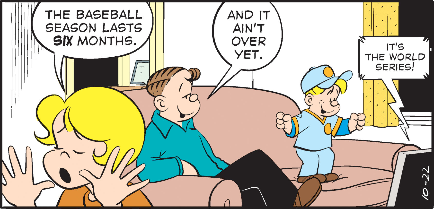 Gesture OCR: THE BASEBALL SEASON LASTS SIX MONTHS. AND IT AIN'T OVER YET. IT'S THE WORLD SERIES! 77-0 THE BASEBALL SEASON LASTS SIX MONTHS. AND IT AIN'T OVER YET. IT'S THE WORLD SERIES! 77-0