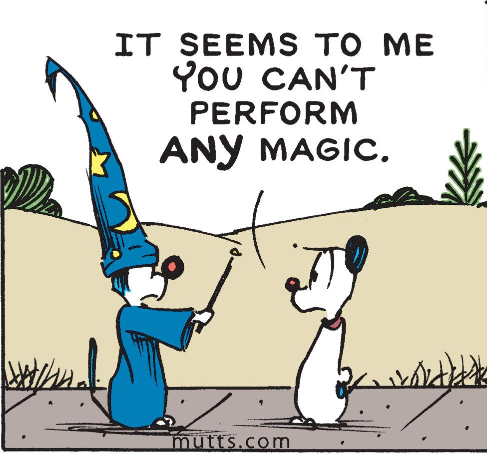 Font OCR: IT SEEMS TO ME You CAN'T PERFORM ANY MAGIC. mutts.com IT SEEMS TO ME You CAN'T PERFORM ANY MAGIC. mutts.com