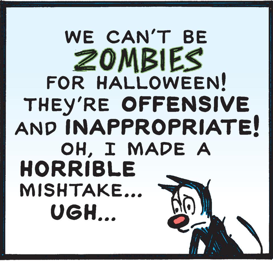 Graphic design OCR: WE CAN'T BE 20MBIES FOR HALLOWEEN! THEY'RE OFFENSIVE AND INAPPROPRIATE! OHI MADE A HORRIBLE MISHTAKE... UGH... WE CAN'T BE 20MBIES FOR HALLOWEEN! THEY'RE OFFENSIVE AND INAPPROPRIATE! OHI MADE A HORRIBLE MISHTAKE... UGH...