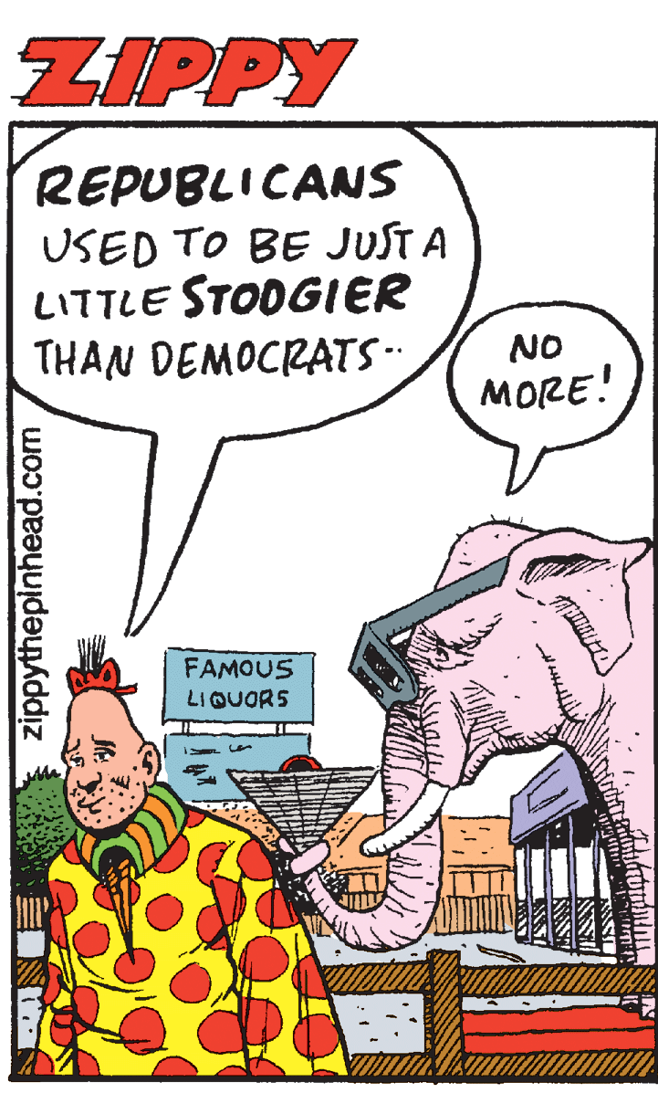 Line OCR: ZIPPY REPUBLICANS USED TO BE JUSTA LITTLE STODGIER THAN DEMOCRATS. NO MORE! FAMOUS LIQUORS zippythepinhead.com ZIPPY REPUBLICANS USED TO BE JUSTA LITTLE STODGIER THAN DEMOCRATS. NO MORE! FAMOUS LIQUORS zippythepinhead.com