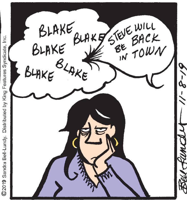 Human OCR: BLAKE BLAKE BLAKE BLAKESTEVE WILL BACK BE IN TOWN BLAKE ©2019 Sandra Bell-Lundy. Distributed by King Features SyndicateInc. BLAKE BLAKE BLAKE BLAKESTEVE WILL BACK BE IN TOWN BLAKE ©2019 Sandra Bell-Lundy. Distributed by King Features Syndicate