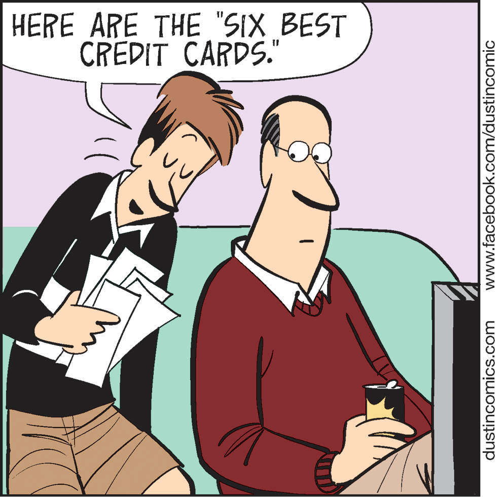 Friendship OCR: HERE ARE THE "SIX BEST CREDIT CARDS." dustincomics.com www.facebook.com/dustincomic HERE ARE THE "SIX BEST CREDIT CARDS." dustincomics.com www.facebook.com/dustincomic