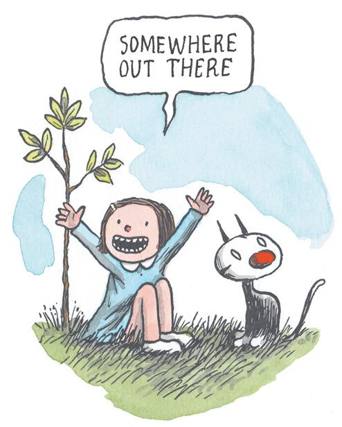 Humour OCR: SOMEWHERE OUT THERE SOMEWHERE OUT THERE