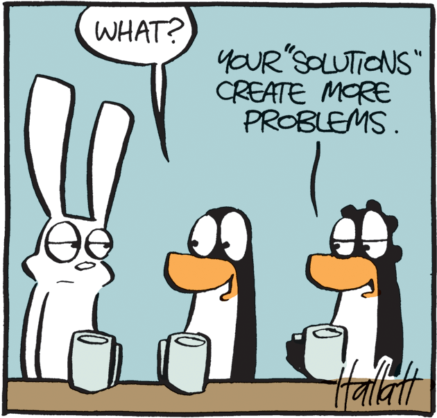 Animation OCR: WHAT? yoUR"SOLUTIONS' CREATE MORE PROBLEMS. Hallatt WHAT? yoUR"SOLUTIONS' CREATE MORE PROBLEMS. Hallatt