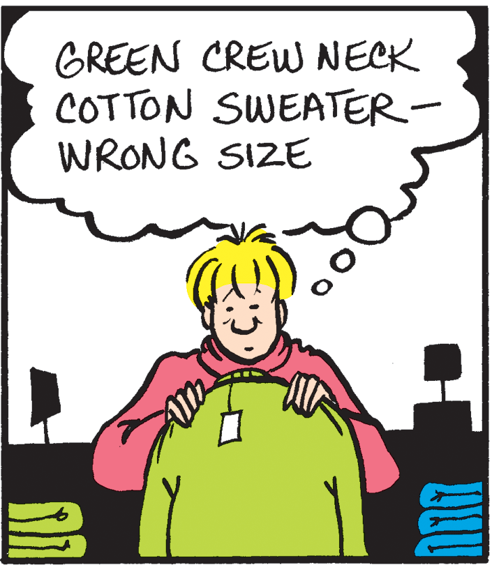 Humour OCR: GREEN CREW NECK COTTON SWEATER- WRONG SIZE GREEN CREW NECK COTTON SWEATER- WRONG SIZE
