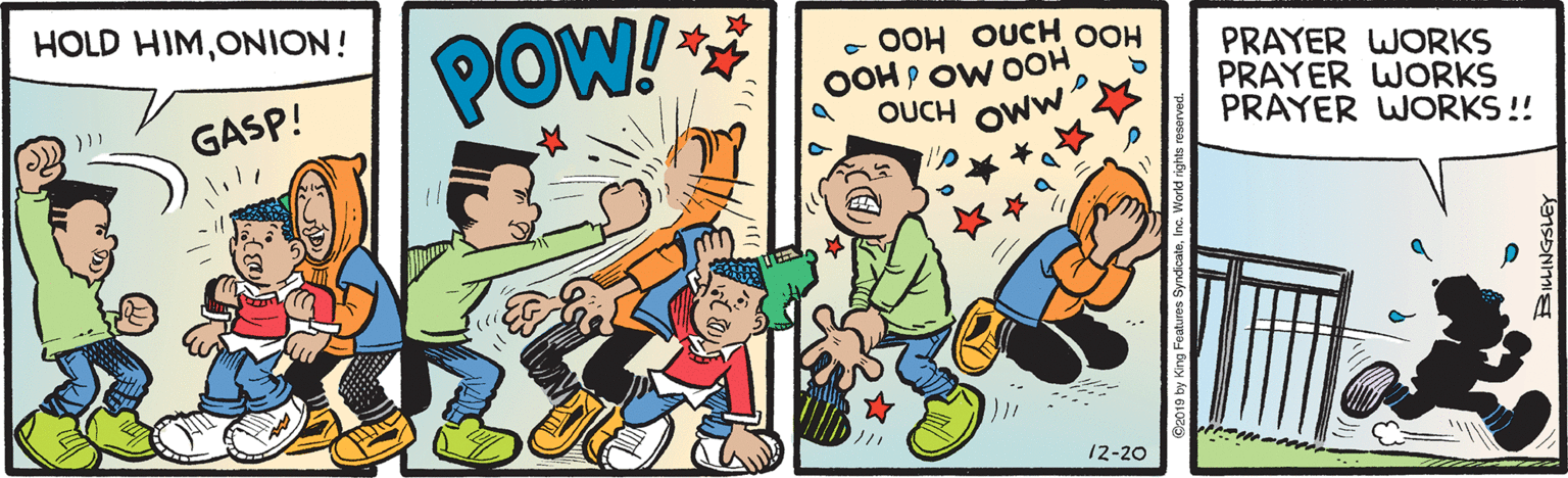 Illustration OCR: HOLD HIMONION! POW! OOH OUCH OOH OOH P OW OOH OUCH PRAYER WORKS PRAYER WORKS PRAYER WORKS ! GASP! Oww 12-20 HOLD HIMONION! POW! OOH OUCH OOH OOH P OW OOH OUCH PRAYER WORKS PRAYER WORKS PRAYER WORKS ! GASP! Oww 12-20