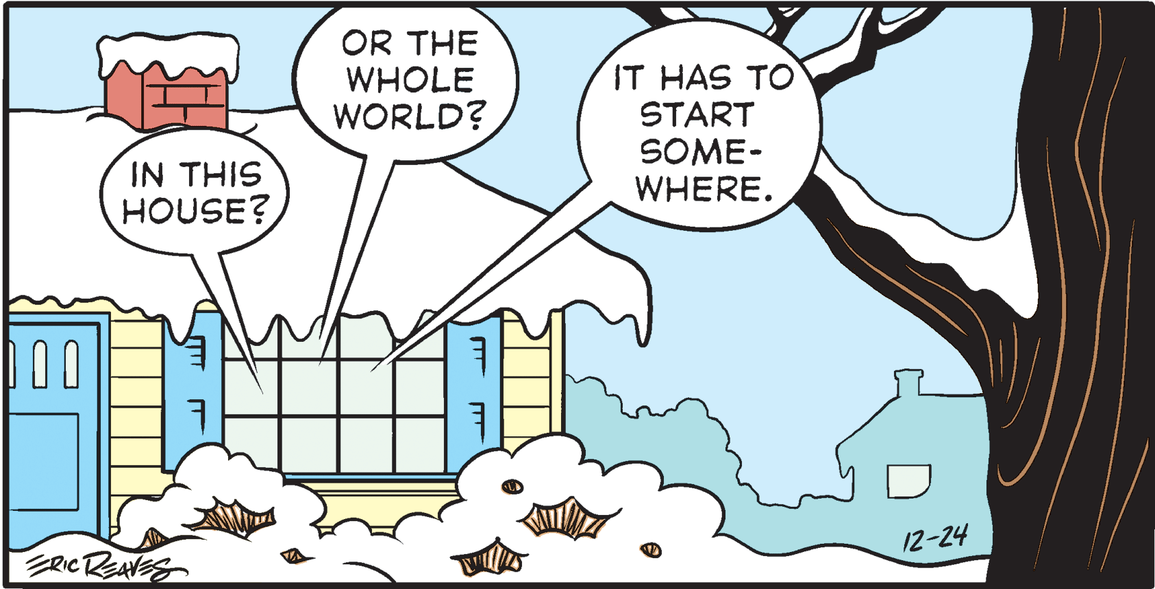 Slope OCR: OR THE WHOLE WORLD? IT HAS TO START SOME- WHERE. IN THIS HOUSE? 12-24 RICREATES OR THE WHOLE WORLD? IT HAS TO START SOME- WHERE. IN THIS HOUSE? 12-24 RICREATES