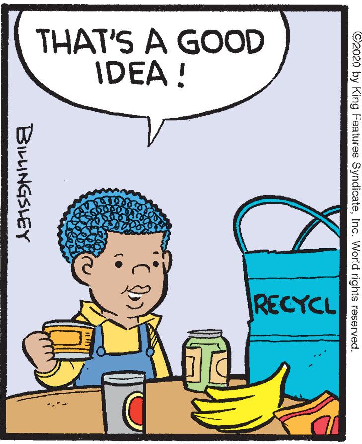 Line OCR: THAT'S A GOOD IDEA ! RECYCL ©2020 by King Features SyndicateInc. Wortd rights reserved. BILLINGSLEY THAT'S A GOOD IDEA ! RECYCL ©2020 by King Features SyndicateInc. Wortd rights reserved. BILLINGSLEY