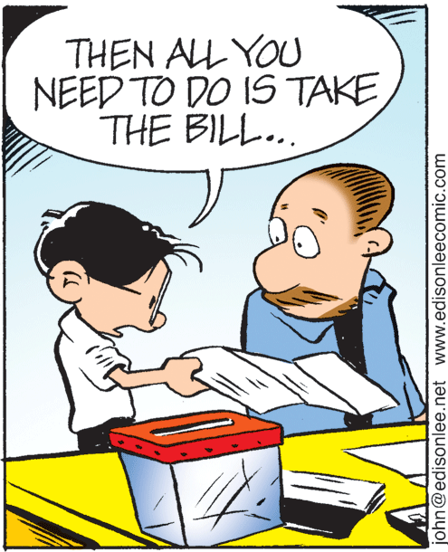 Drawing OCR: THEN ALL YOU NEED TO DO IS TAKE THE BILL... john@edisonlee.net www.edisonleecomic.com THEN ALL YOU NEED TO DO IS TAKE THE BILL... john@edisonlee.net www.edisonleecomic.com