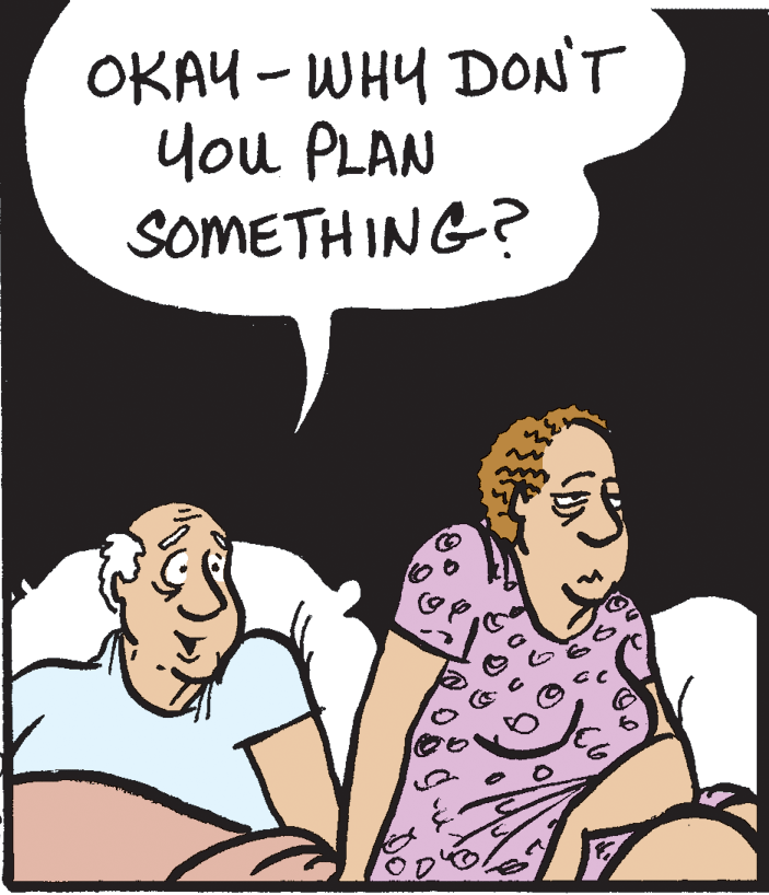 Illustration OCR: OKAY - WHY DON'T you PLAN SOMETHING? OKAY - WHY DON'T you PLAN SOMETHING?