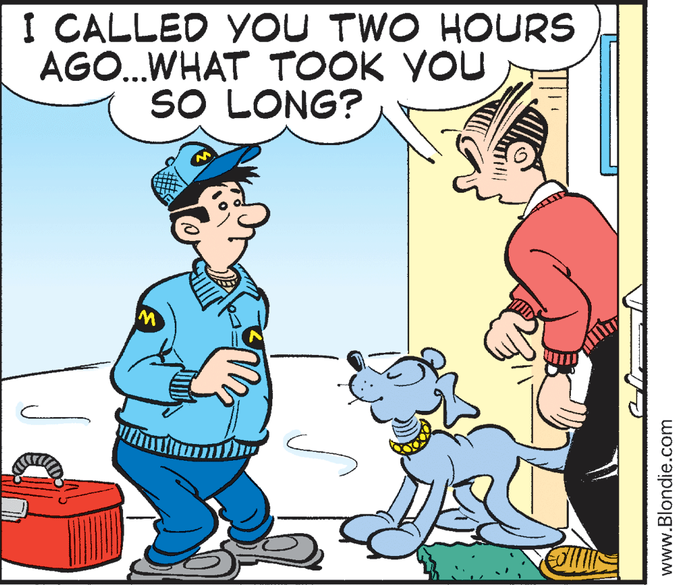 Conversation OCR: I CALLED YOU TWO HOURS AGO.WHAT TOOK VOU SO LONG? www.Blondie.com I CALLED YOU TWO HOURS AGO.WHAT TOOK VOU SO LONG? www.Blondie.com