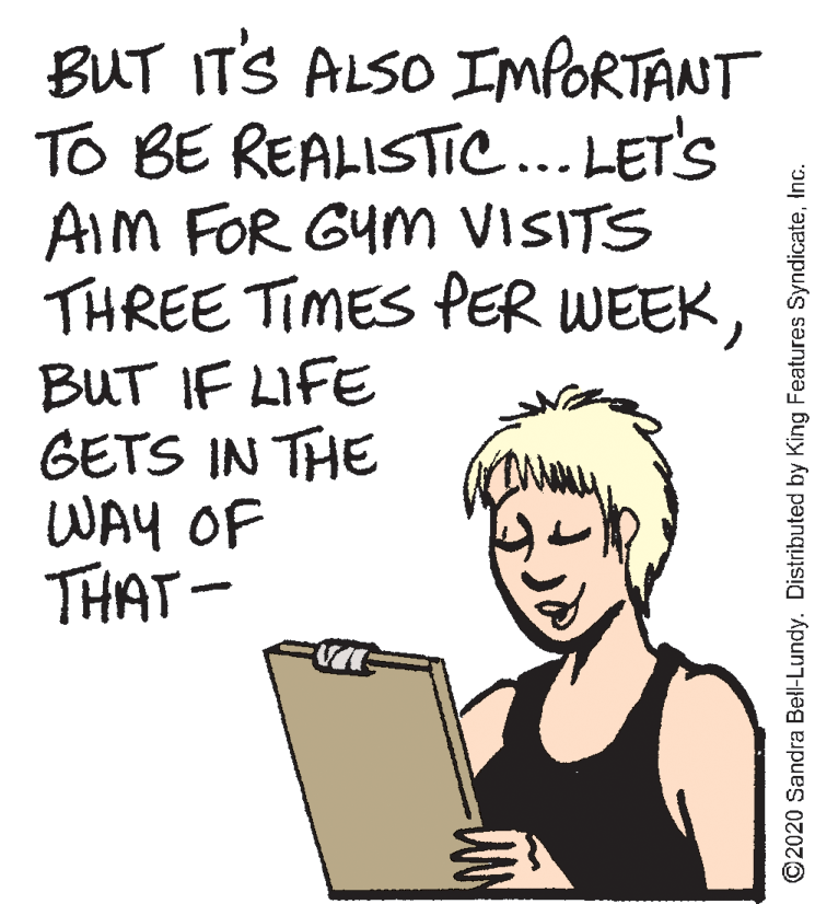 Handwriting OCR: BUT ITS ALSO IMPORTANT To BE REALISTIC... LET'S AIM FOR GYM VISITS THREE TIMES PER WEEKBUT IF LIFE GETS IN THE WAY OF THAT - ©2020 Sandra Bell-Lundy. Distributed by King Features SyndicateInc. BUT ITS ALSO IMPORTANT To BE REALISTIC... LET'S AIM FOR GYM VISITS THREE TIMES PER WEEKBUT IF LIFE GETS IN THE WAY OF THAT - ©2020 Sandra Bell-Lundy. Distributed by King Features Syndicate