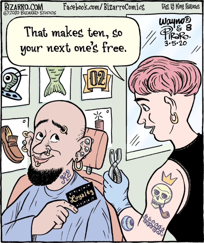 Publication OCR: BIZARRO.COM © 2020 BIZARRO STUDIOS Facebook.com/BizarroComics Dist Y King Features That makes tenso Wayno® your next one's free. unoh 3.5.20 02 K2 Loyalty ???? BIZARRO.COM © 2020 BIZARRO STUDIOS Facebook.com/BizarroComics Dist Y King Features That makes tenso Wayno® your next one's free. unoh 3.5.20 02 K2 Loyalty ????
