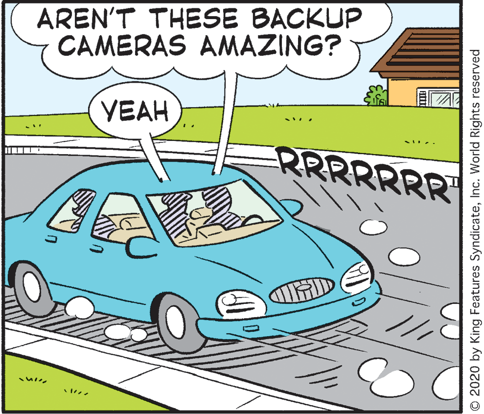 Vehicle registration plate OCR: AREN'T THESE BACKUP CAMERAS AMAZING? YEAH %...- RRRRRRR HD O 2020 by King Features SyndicateInc. World Rights reserved AREN'T THESE BACKUP CAMERAS AMAZING? YEAH %...- RRRRRRR HD O 2020 by King Features SyndicateInc. World Rights reserved