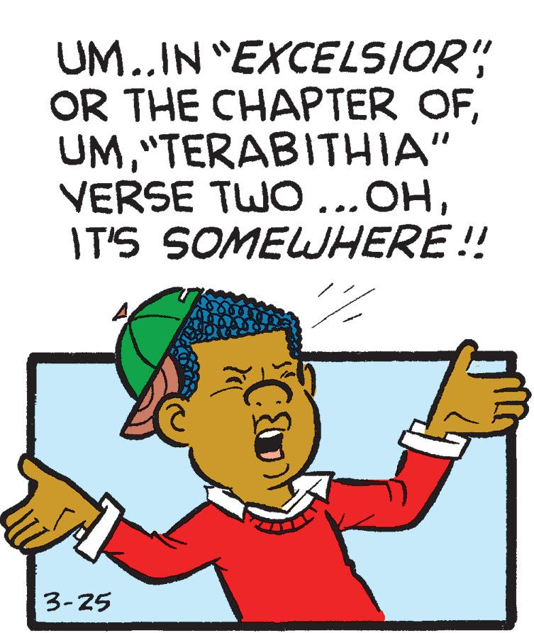Chef OCR: UM..IN "EXCELSIOR"TERABITHIA" VERSE TWO ...OHIT'S SOMEWHERE !! 3-25 UM..IN "EXCELSIOROR THE CHAPTER OF"TERABITHIA" VERSE TWO ...OHIT'S SOMEWHERE !! 3-25