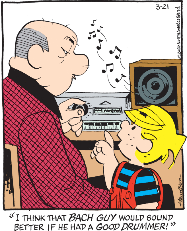 Finger OCR: 3-21 "I THINK THAT BACH GUY WOULD SOUND BETTER IF HE HAD A GOOD DRUMMER!> 92020NORTHAMEnca 8ynd. 3-21 "I THINK THAT BACH GUY WOULD SOUND BETTER IF HE HAD A GOOD DRUMMER!> 92020NORTHAMEnca 8ynd.