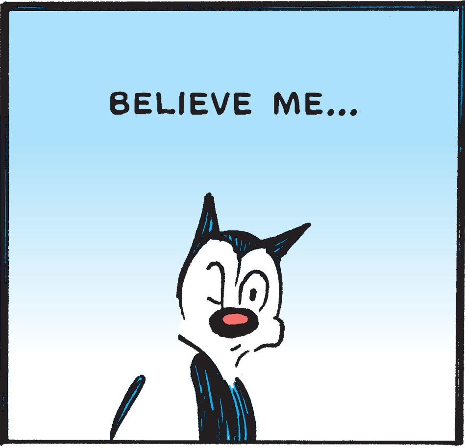 Clip art OCR: BELIEVE ME... BELIEVE ME...