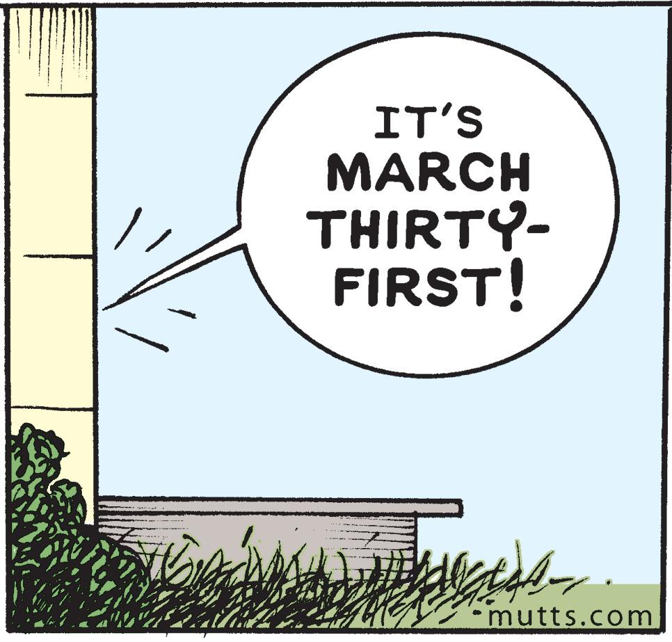 Parallel OCR: IT'S MARCH THIRTY- FIRST! mutts.com IT'S MARCH THIRTY- FIRST! mutts.com