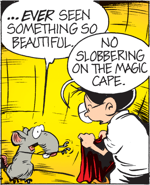 Interaction OCR: ... EVER SEEN SOMETHING S0 NO SLOBBERING ON THE MAGIC CAPE. BEAUTIFUL... EVER SEEN SOMETHING S0 NO SLOBBERING ON THE MAGIC CAPE. BEAUTIFUL