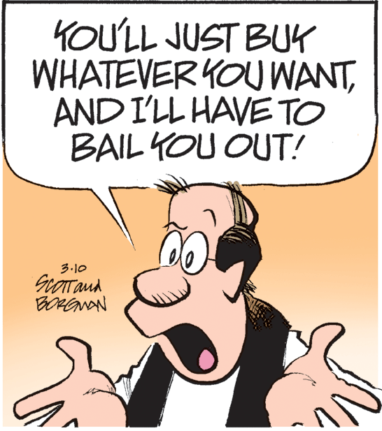 Thumb OCR: KOU'LL JUST BUK WHATEVER YOU WANTAND I'LL HAVETO BAIL YOU OUT! 3.10 GrOTtand KOU'LL JUST BUK WHATEVER YOU WANTAND I'LL HAVETO BAIL YOU OUT! 3.10 GrOTtand