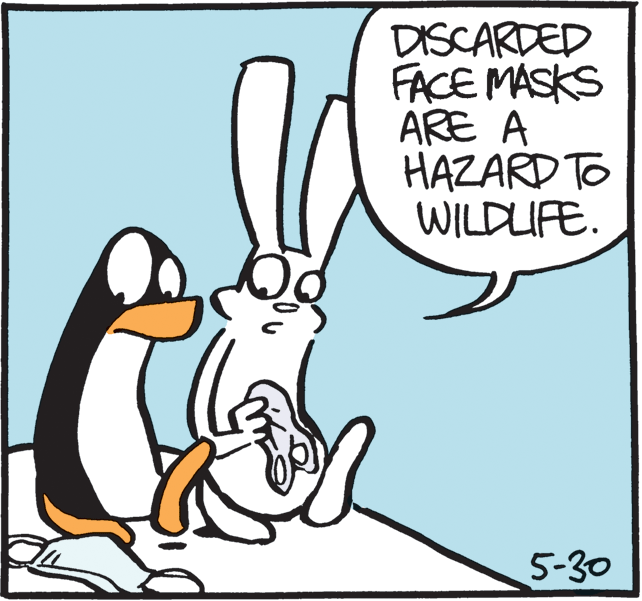 Rabbits and Hares OCR: DISCARDED FACE MASKS ARE A HAZARD TO WILDUFE. 5-30 DISCARDED FACE MASKS ARE A HAZARD TO WILDUFE. 5-30