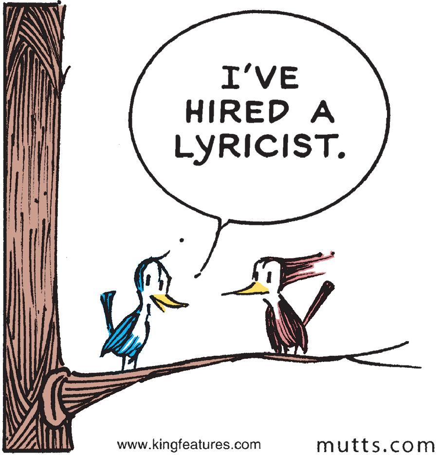 Illustration OCR: I'VE HIRED A LYRICIST. www.kingfeatures.com mutts.com I'VE HIRED A LYRICIST. www.kingfeatures.com mutts.com