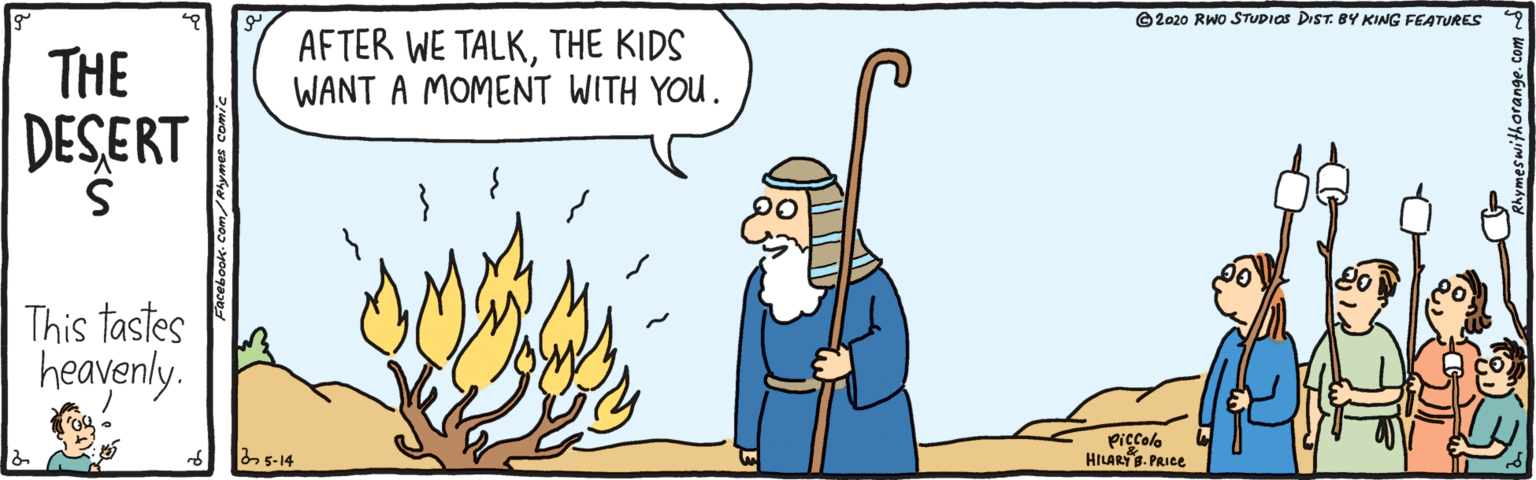 Humour OCR: © 2020 RWO STUDIOS DIST. BY KING FEATURES AFTER WE TALKTHE KIDS WANT A MOMENT WITH YOU. THE DESERT This tastes heavenly. 5-14 Piccolo HILARY. PRIce © 2020 RWO STUDIOS DIST. BY KING FEATURES AFTER WE TALKTHE KIDS WANT A MOMENT WITH YOU. THE DESERT This tastes heavenly. 5-14 Piccolo HILARY. PRIce